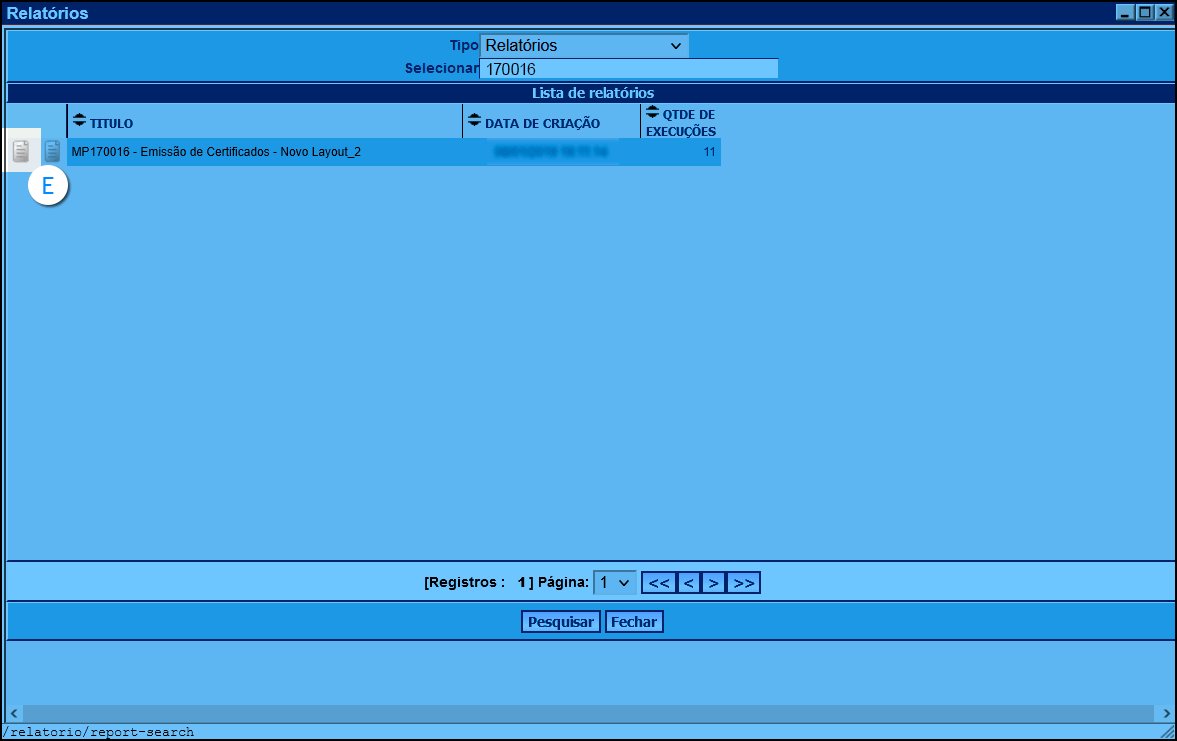 imagem com o resultado da pesquisa contendo uma lista de relatórios, destacado o relatório MP170016 relatório de cursos dos empregados, e o primeiro botão da esquerda nessa linha que leva ao relatório.