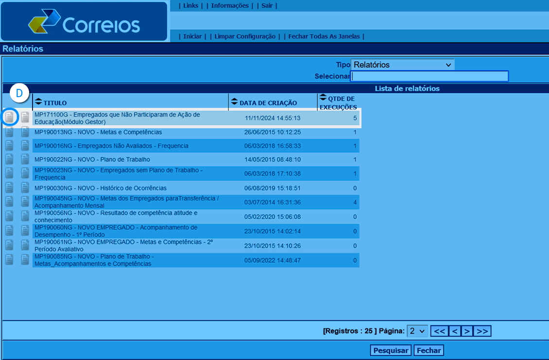 imagem com o resultado da pesquisa contendo uma lista de relatórios, destacado o relatório MP171100G relatório de cursos dos empregados, e o primeiro botão da esquerda nessa linha que leva ao relatório.